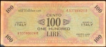Cédula Estrangeira, ITÁLIA - Moeda Militar Aliada, Valor 100 Liras, Série 1943 A, Muito Bem Conservada.