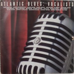 "Atlantic Blues: Vocalists"  Álbum Gatefold 2xLP 1986 Br -  Rhythm & Blues, Soul. SELO: Atlantic 6750006.  DISCOS: Excelente. Há escrita à caneta nos selos.  CAPA:  Muito boa.