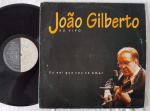 JOÃO GILBERTO "Eu Sei Que Vou Te Amar"  LP 1994 Br - Bossa Nova, MPB. SELO: Epic 229.042 / 1-476467/ XSB-4240.  DISCO: Excelente  CAPA: Muito boa.