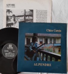 CHICO CURZIO "Alpendre" LP + Envelope 1981 Br - MPB, Folk, Bossa. Envelope com fotos, textos e ficha técnica. SELO: Alpendre Music LP 992 804.  DISCO: Excelente  CAPA / ENVELOPE: Muito bons.