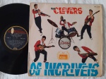 THE CLEVERS "Os Incríveis" LP 1964 Br - Rockabilly.  SELO: Continental PPL-12.091.  ESTADO GERAL: Muito bom. Capa com pontos amarelados do tempo.