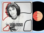 CARLINHOS VERGUEIRO LP + Encarte trifold 1976 Br - MPB.  Encarte trifold com letra das músicas e ficha técnica.  SELO: EMI EMCB-7015.  DISCO: Excelente  CAPA / ENCARTE: Muito bons.