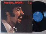 IVAN LINS "Agora" L 1971 Br - MPB, Bossa, Jazz.  SELO: Forma VDL 117.   ESTADO GERAL: Muito bom.