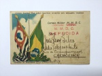 MILITARIA - Revolução de 32, raro postal do Correio Militar do MMDC. Completo com nome, posto, cidade, data e carimbo. É endereçado a um  radiotelegraphista em Cachoeira.