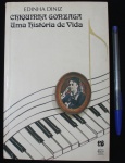Livro Chiquinha Gonzaga, uma história de vida, por Edinha Diniz, Rio de Janeiro, 1991