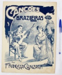 Raríssima partitura musical Canções Brasileiras, por Francisca Gonzaga, anos 1900.