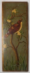 Antiga pintura sem assinatura  Passarinho e flores  óleo s/ placa de madeira. Medindo 42 x 15 cm. Apresenta pequena perda de matéria.
