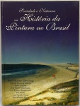 Livro - Sociedade e Natureza na Historia da Pintura no Brasil