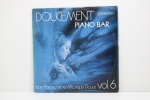 LP - DOCUMENT - VOLUME 6 - PIANO BAR - JEAN PAQUES ET SA MUSIQUE DOUCE.