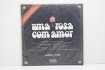 LP - UMA ROSA COM AMOR - INTERNACIONAL - 1973 - APRESENTA RISCO E CAPA EM ÓTIMO ESTADO.