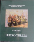 SERGIO TELLES - LIVRO - "VIAGENS" - CAPA DURA - 1992  - SEMINOVO