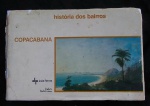 LIVRO-``HISTÓRIA DOS BAIRROS-COPACABANA``-CORTESIA JOÃO FORTES ENGENHARIA-ANO 1986- RICAMENTE ILUSTRADO- 192 PÁGINAS-CAPA DURA-MEDIDA-16X23