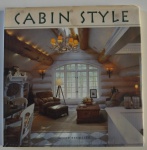 Cabin Style, Janice Brewster, 2002, ISBN: 0785348921, 128 pp.