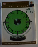 Collectors Guides: Art Deco, Judith Miller, 2005, ISBN: 075661337X, 240 pp.