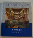 Lifestyle: stores, Martin M. Pegler, 1996, ISBN: 0866364986, 168 pp.