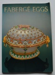 Fabergé Eggs: Imperial Russian Fantasies, Christopher Forbes, 1995, ISBN: 0810926024, 64 pp.