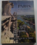 Paris et ses Alentours: les Merveilles de la France, Albert Gilou, 1961, 341 pp.