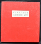 Minas dos Inconfidentes, Francisco Iglésias, 1988, 144 pp.