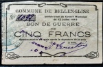 COMUNIDADE DE BELLENGLISE  5 FRANCOS, BONUS DE GUERRA . 12 DE  JULHO  DE 1915 ( REGIONALISMO FRANCES ) ESCASSA. PRIMEIRA GUERRA MUNDIAL.