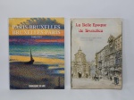 LIVRO (2) - Dois livros sobre arte e arquitetura de cidades: "La Belle Epoque de Bruxelles" e "Paris-Bruxelles/Bruxelles-Paris 1848-1914". Fartamente ilustrados.