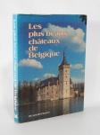 LIVRO (1) - "Les Plus Beaux Châteaux de Belgique", lançado pela Reader's Digest sob a direção de Albert de Visscher, Bruxelas, 1984. Fartamente ilustrado com fotografias de castelos belgas.