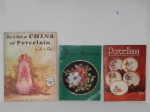 LIVRO (3) - "Hoe to paint on China and porcelain", "The China decorator" e "Porcellana" Três revistas sobre pinturas em porcelana fartamente ilustradas.