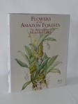 LIVRO (1) - "Flowers of the Amazon Forest: the botanical art of Margaret Mee", editora Kew, 167, 2006. Fartamente ilustrado com os trabalhos da famosa gravadora.