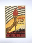 MILITARIA - Revolução de 1932 - Antigo postal ilustrado e colorido, original de época do Partido Constitucionalista.