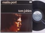 TOM JOBIM - Matita Perê LP 80's EXCELENTE ESTADO. Gravadora Phillips 80's. Capa e disco em excelente estado.