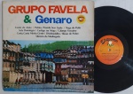 GRUPO FAVELA & Genaro LP 70's Samba Raiz Encarte EXCELENTE ESTADO. Gravadora Esquema 70's. Disco e capa em excelente estado.