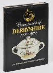 LIVRO - Ceramicas de Derbyshire 1750 - 1975 - Guia, amplamente ilustrado e descrevendo os diversos tipos de porcelanas, biscuit e cerâmica em 340 páginas, Capa dura. Livro de constante consulta de antiquários