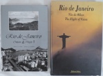Livros: "Rio de Janeiro Ontem e Hoje", Alberto A. Cohen e Sergio A. Fridman, Amazon, 1998, Rio de Janeiro, 128 páginas, ilustrado, cartonado, no estado e Livro "Rio de Janeiro Vôo do Olhar". Fotos de: Príncipe D. João de Orleans e Bragança e Alexandre Campbell Penna. Editora Index, 1997. Livro em muito bom estado de conservação, edição capa dura com sobre capa formato grande contendo 128 páginas. Ricamente ilustrado em colorido. Papel couchê. Livro bilíngue, português e inglês. Este último com dedicatória de 1997