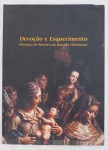 LIVRO: Devoção e esquecimento - Presença do Barroco na baixada fluminense, Marcus Monteiro. Após levantamento das igrejas e capelas da baixada fluminense, Duque de Caxias, Nova Iguaçu, Magé e Nilópolis, descobriu-se uma série inusitada de imagens barrocas do Século XVI E XVII. A presente edição cataloga estas raridades; 2001 com 88 páginas. Obra de pesquisa fundamental para colecionadores e antiquários. Edição esgotada.