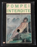 Catálogo - Pompei Interdite com diversas fotos de art, esculturas e pinturas pornográficas explicitas.