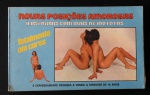 Manual do Sexo Obra destinada exclusivamente a homens e mulheres adultos. Novas Posições Amorosas  - Ilustrada com mais de 100 fotos.