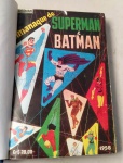 ANTIGAS REVISTAS - ALMANAQUE DO SUPERMAN & BATMAN  - 1958 ( FAX SIMILE  ) - 1959 E 1960 ( ORIGINAIS ) -ENCARDENADAS ORIGINAIS