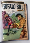 ANTIGAS REVISTAS -   BÚFALLO BILL -  ANO DE 1958 ( 21,22,23) - ENCARDENADAS ORIGINAIS 