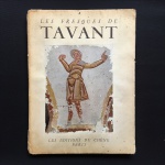 LES FRESQUES DE TAVANT  - Michel Paul-henri - Antigo livro  com 43 páginas, em Francês, com imagens coloridas e de alta qualidade dos Afrescos que ainda podem ser vistos da Igreja de São Nicolau na cidade de Tavant (localizada no departamento de Eure et Loire, no centro da França). Publicado pela Éditions du chêne em 1956.