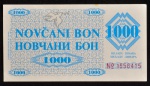 Cédula Estrangeira, BÓSNIA HERZEGOVINA - ZENICA (com Carimbo), Valor 1000 Dinar, Data 1992, Flor de Estampa.