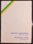 Cartela, Moedas Brasileiras - Série Moedas Circulantes, Período 1967/1978, ESTÁ COMPLETA, Flor de Cunhos.