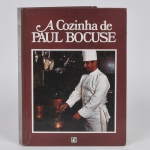 LIVRO - A Cozinha de Paul Bocuse - Editora Record - Livro amplamente ilustrado apresentando a história do famoso e renomado chefe de cozinha e suas receitas