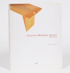 LIVRO - Claudia Moreira Salles Designer - Por Adélia Borges - Editora BEI - Apresentando as principais obras da artista. Amplamente ilustrado em 155 páginas.