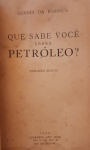 GA149 - LIVRO QUE SABE SOBRE O PETRÓLEO, DE GONDIN DA FONSECA, PUBLICADO EM 1955.