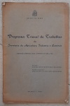 GA143 - LIVRO PROGRAMA TRIENAL DE TRABALHO DA SECRETARIA DE AGRICULTURA, INDÚSTRIA E COMÉRCIO DO ESTADO DA BAHIA, GOVERNO  JURACY MAGALHÃES, ANO 1920