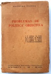 GA079 - Livro Problemas de Política Objectiva, de Oliveira Vianna, 1930,  245 páginas.
