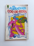 Gibi ou HQ - A Pantera Cor de Rosa nº 8, ano 1975, editora Abril, possui assinatura na capa.