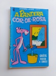 Gibi ou HQ - A Pantera Cor de Rosa nº 7 Edição especial, ano 1974, editora Abril, possui assinatura na capa, não possui pôster.