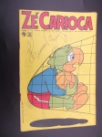 Gibi ou HQ - Zé Carioca nº 1085, ano 1972, editora Abril, possui assinatura na capa e contracapa.