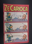Gibi ou HQ - Zé Carioca nº 1167, ano 1974, editora Abril, possui assinatura na capa.