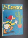 Gibi ou HQ - Zé Carioca nº 1177, ano 1974, editora Abril, possui assinatura na capa.